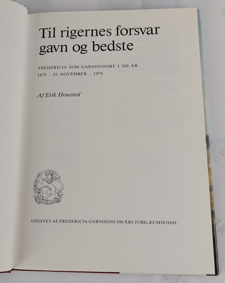 Til rigernes forsvar, gavn og bedste