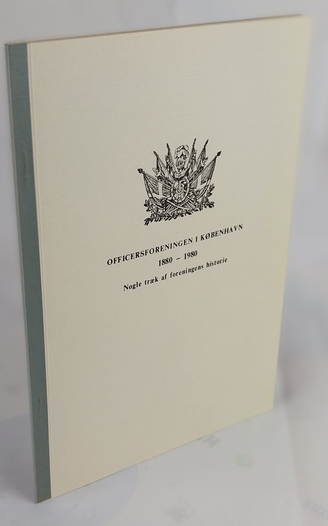 Officersforeningen i København 1880 - 1980