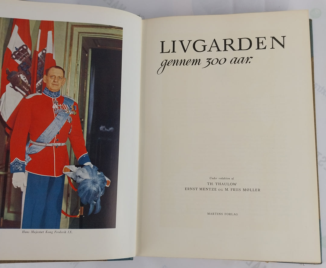 Livgarden gennem 300 aar