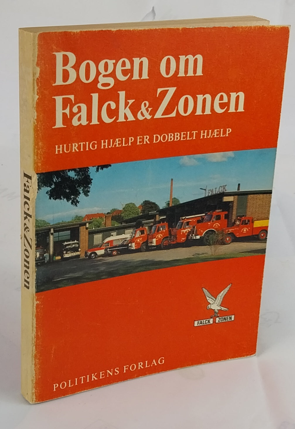 Bogen om Falck & Zonen. Hurtig hjælp er dobbelt hjælp