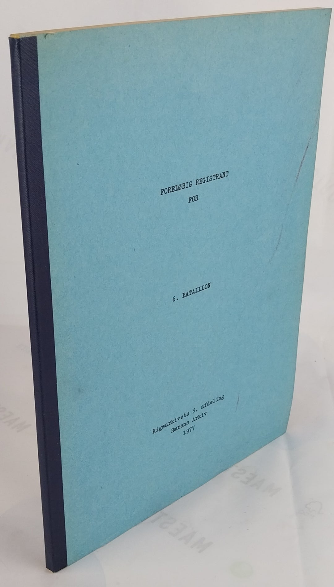 Foreløbelig registrant for 6. Bataillon