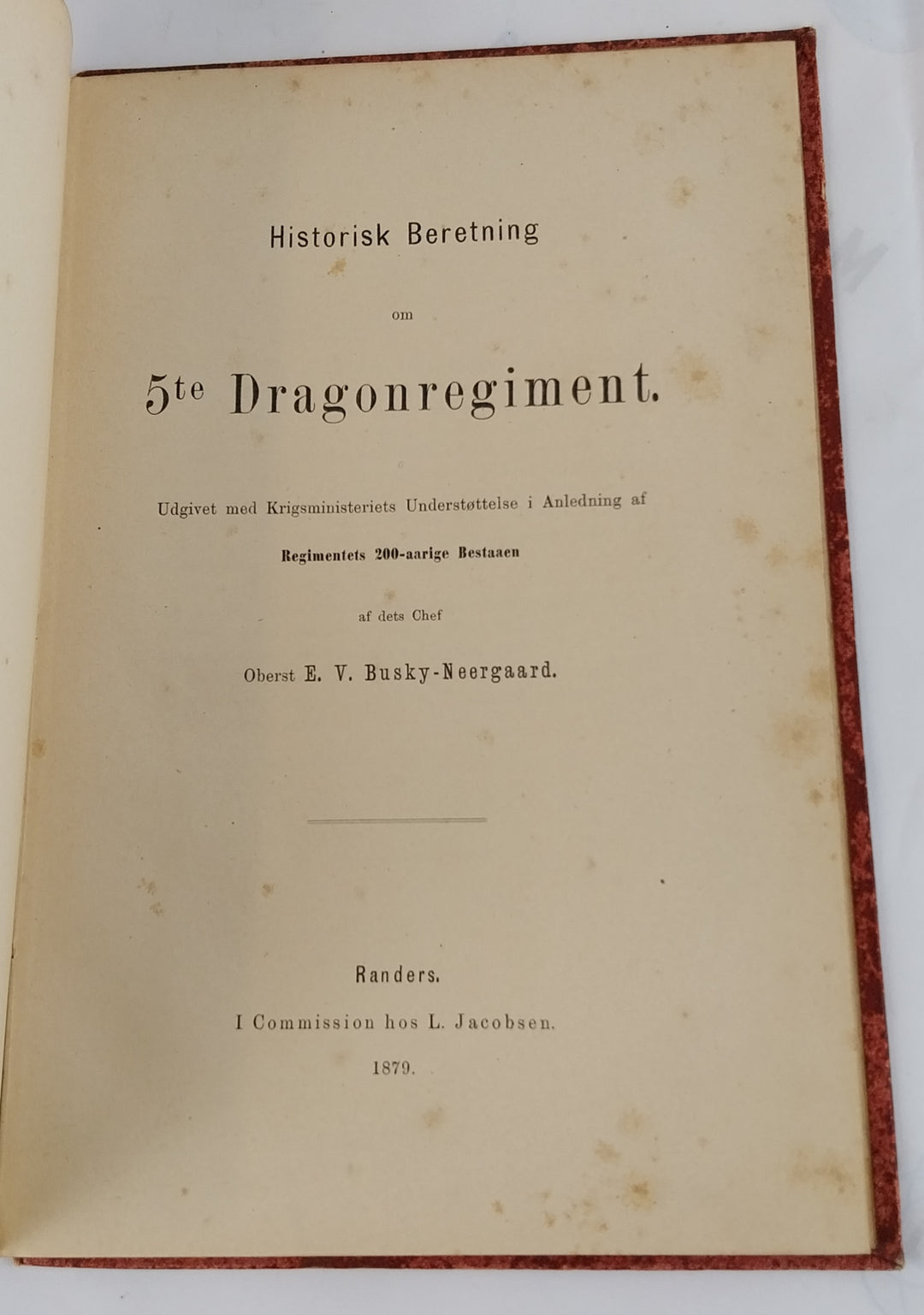 Historisk beretning om 5te Dragonregiment