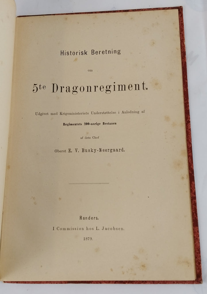 Historisk beretning om 5te Dragonregiment