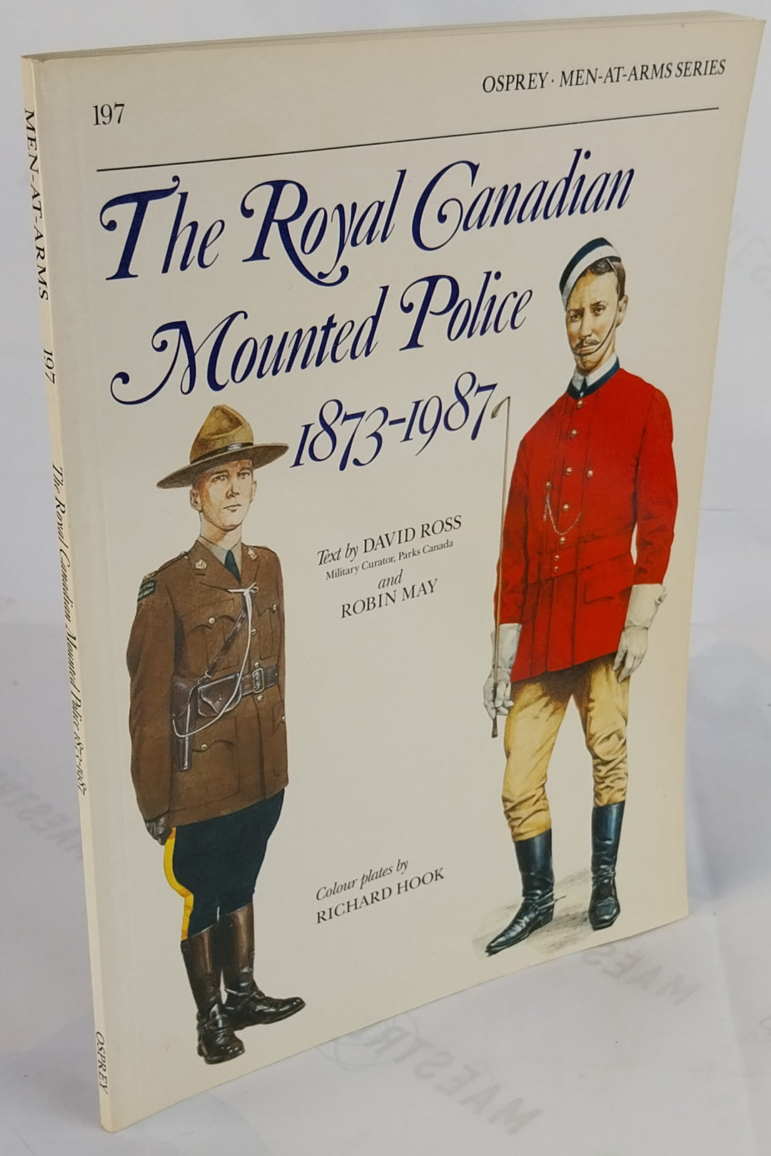 The Royal Canadian Mounted Police 1873-1987