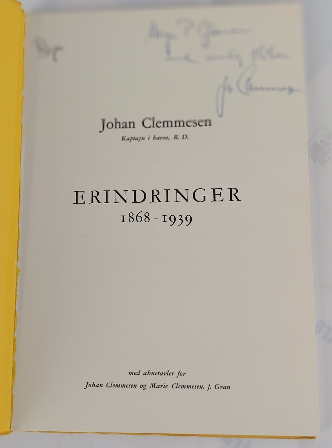 Erindringer 1868-1939 Johan Clemmesen, Kaptajn i hæren, R.D.