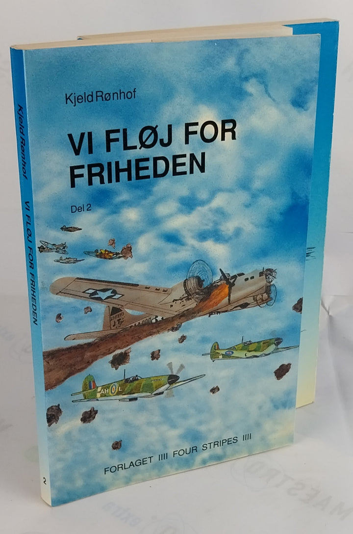 Vi fløj for friheden. Del 1 + 2