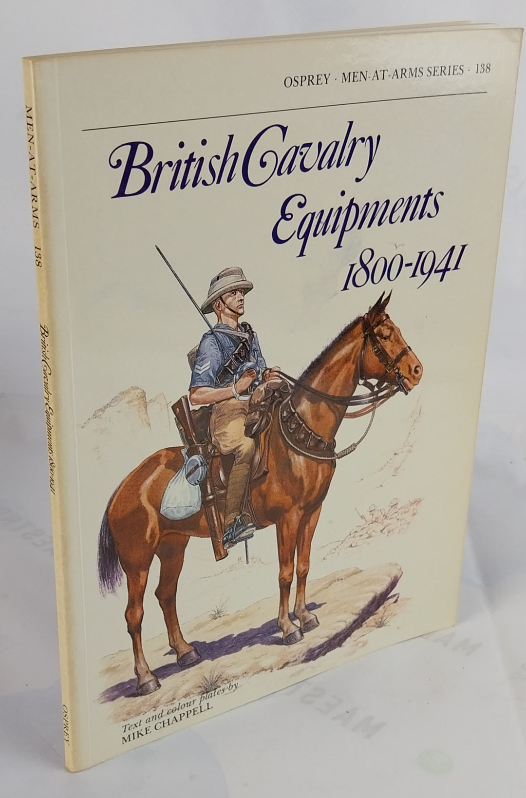 British Cavalry Equipments 1800-1941
