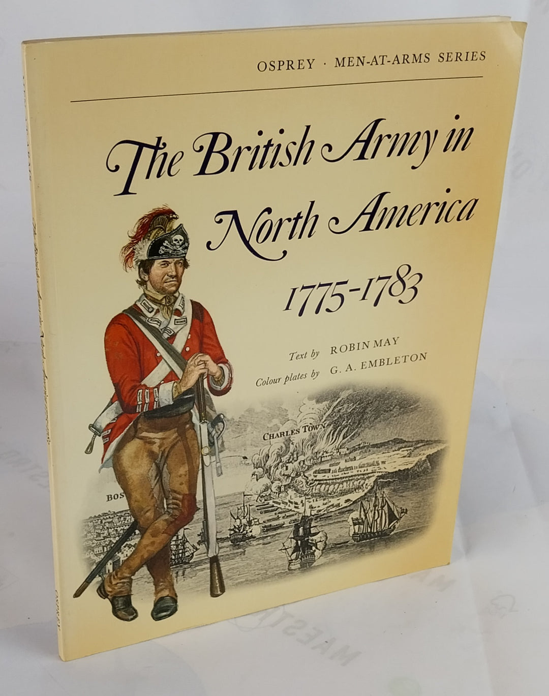 The British Army in North America 1775-1783