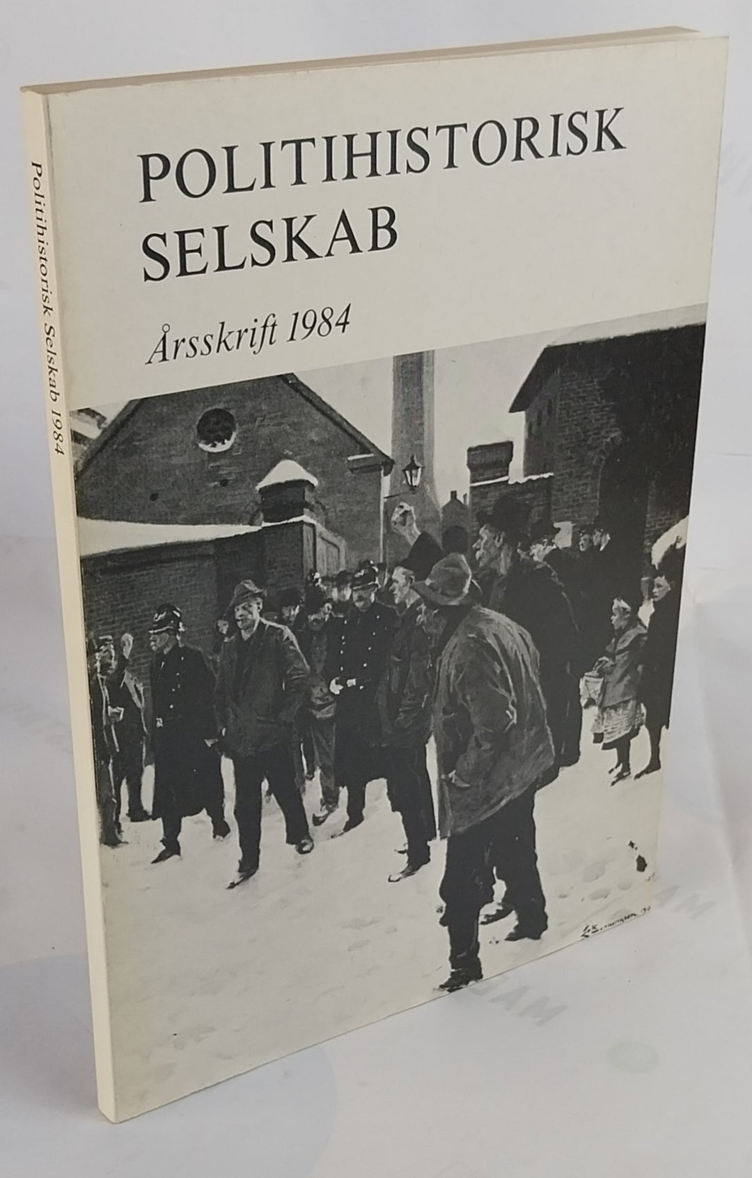 Politihistorisk Selskab. Årsskrift 1984