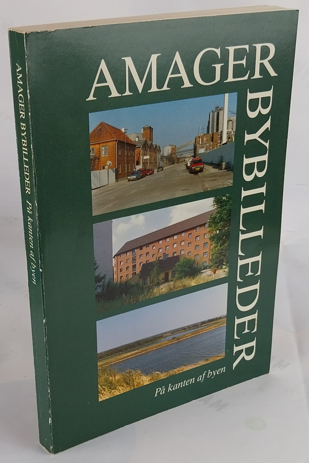 Amager Bybilleder. På kanten af byen.