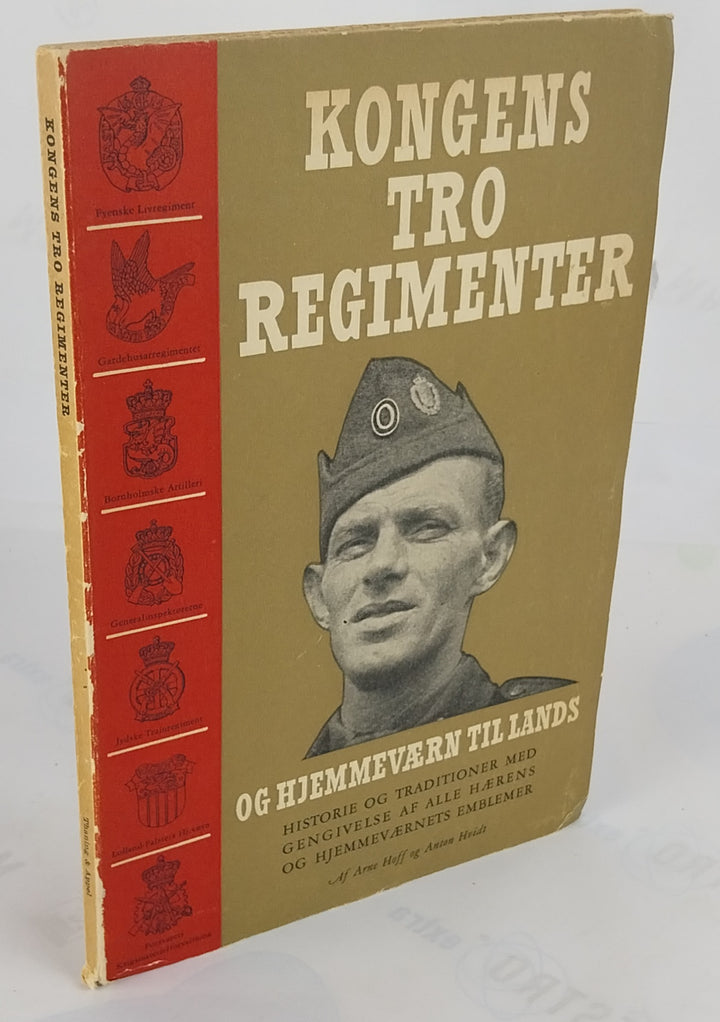 Kongens tro regimenter og hjemmeværn til lands