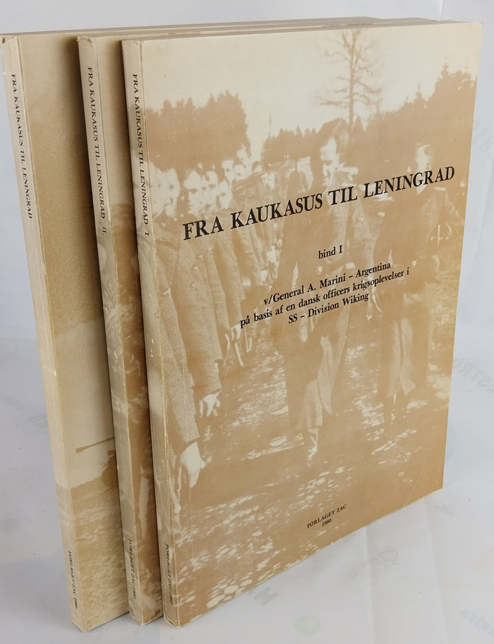 Fra Kaukasus til Leningrad. Bind I-III.