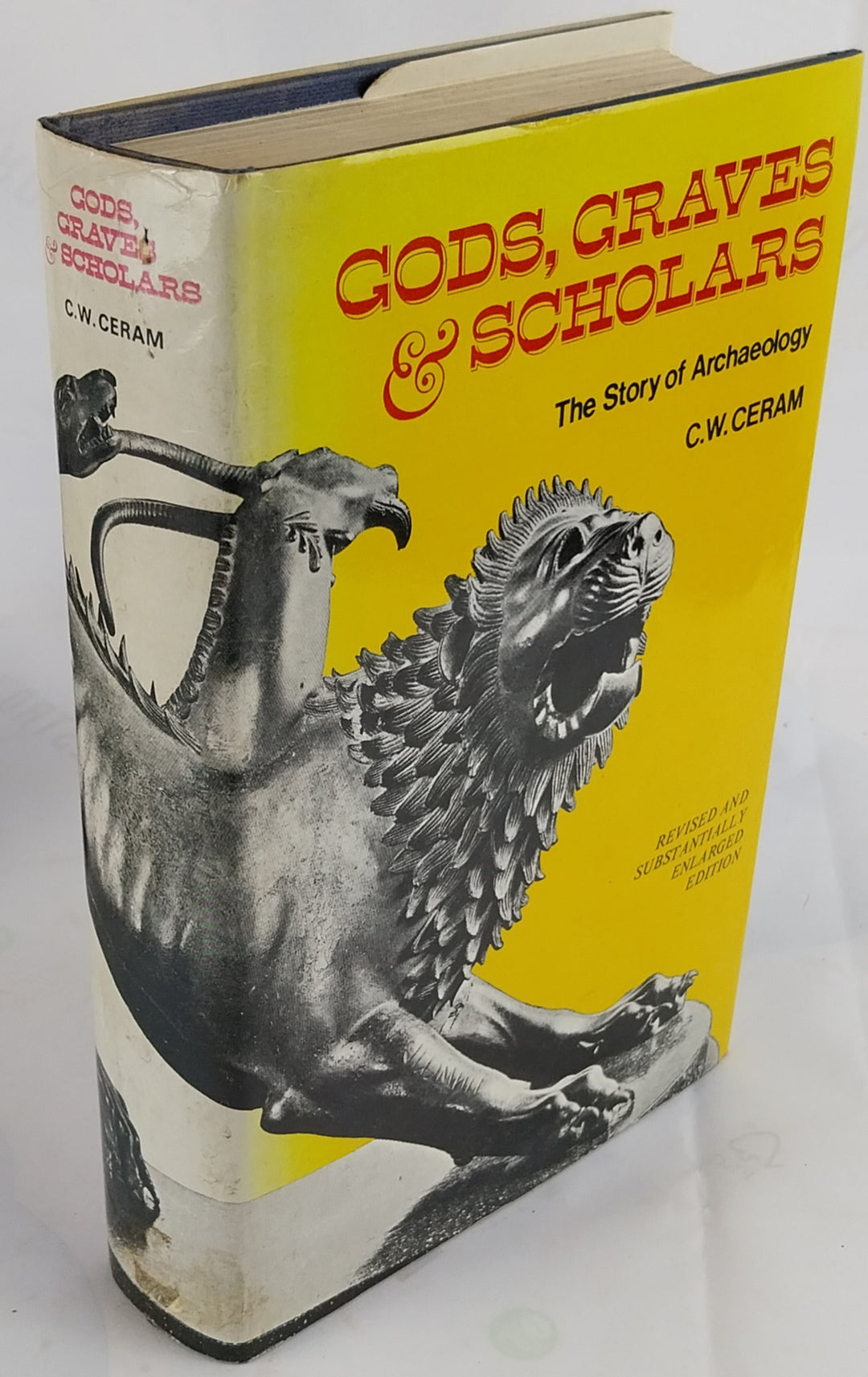 Gods, Graves and Scholars. The Story of Archæology