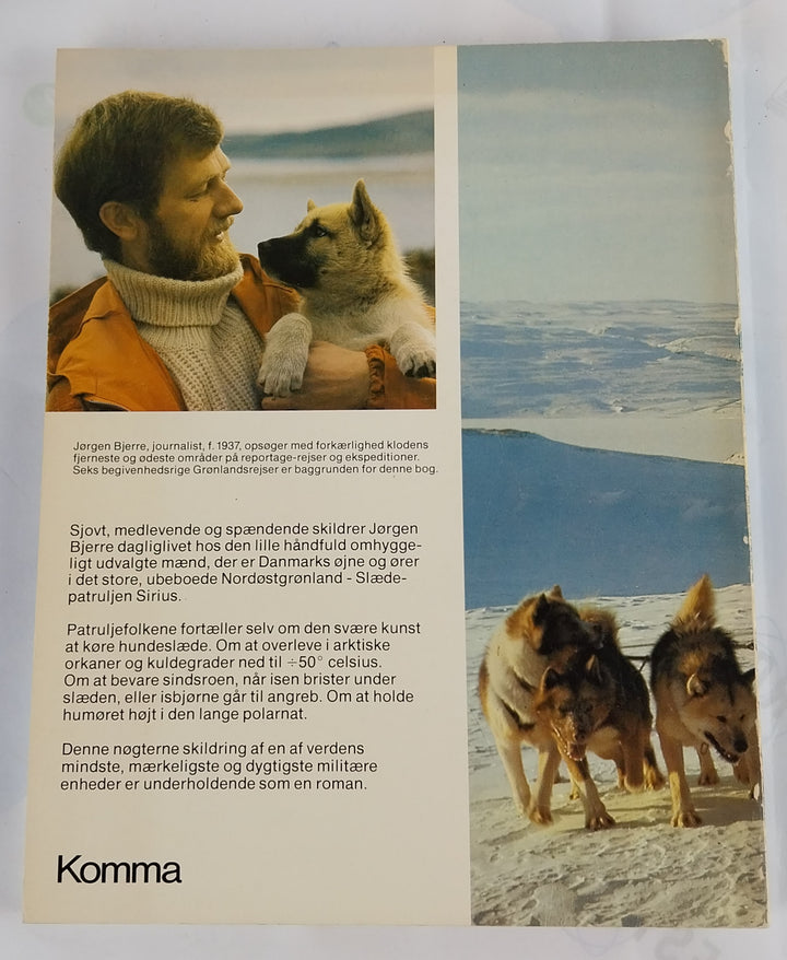 Sirius. Danmarks slædepatrulje i Nordøstgrønland.