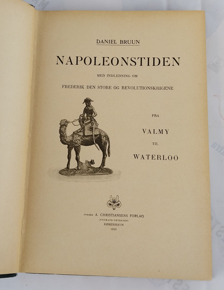 Napoleonstiden. Fra Valmy til Waterloo