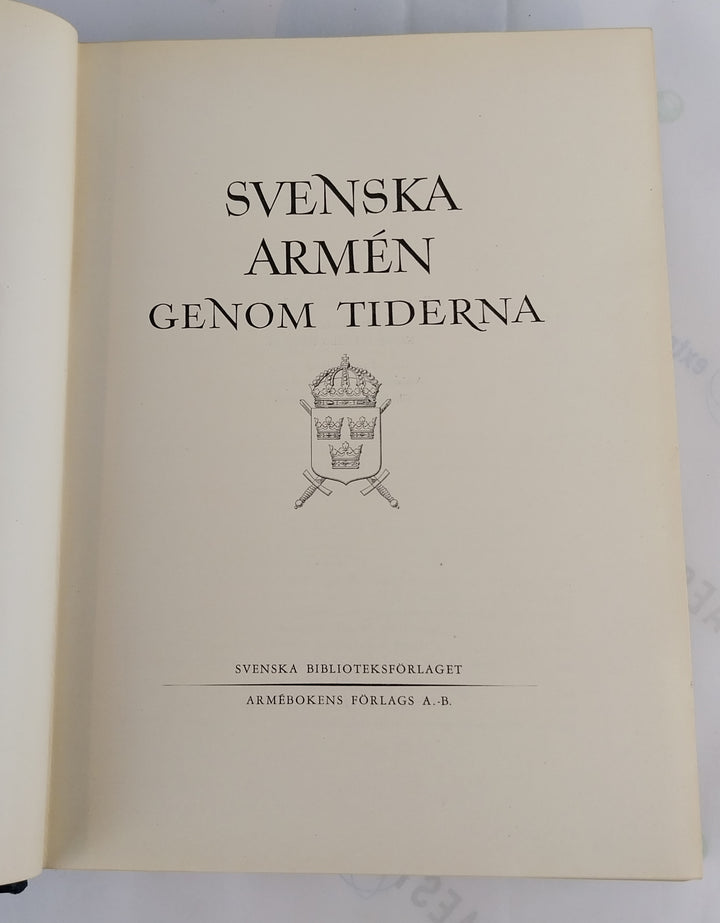 Svenska Armén genom tiderna
