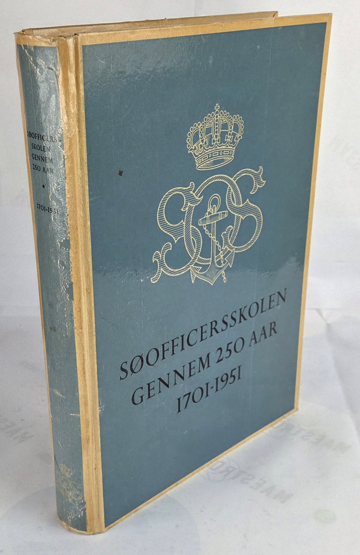 Søofficersskolen gennem 250 aar 1701 - 1951.