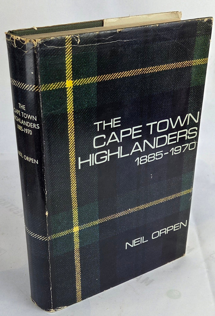 The Cape Town Highlanders 1885-1970