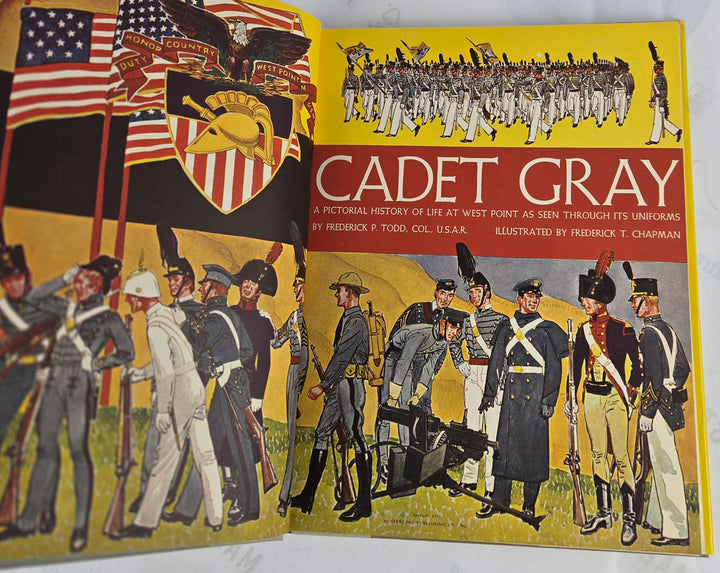 Cadet Gray. A Pictorial History of Life at West Point as Seen Through Its Uniforms