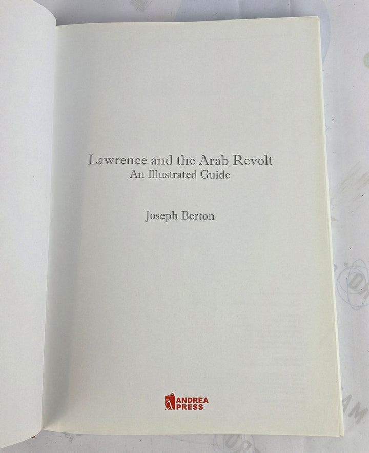 T. E. Lawrence and the Arab Revolt