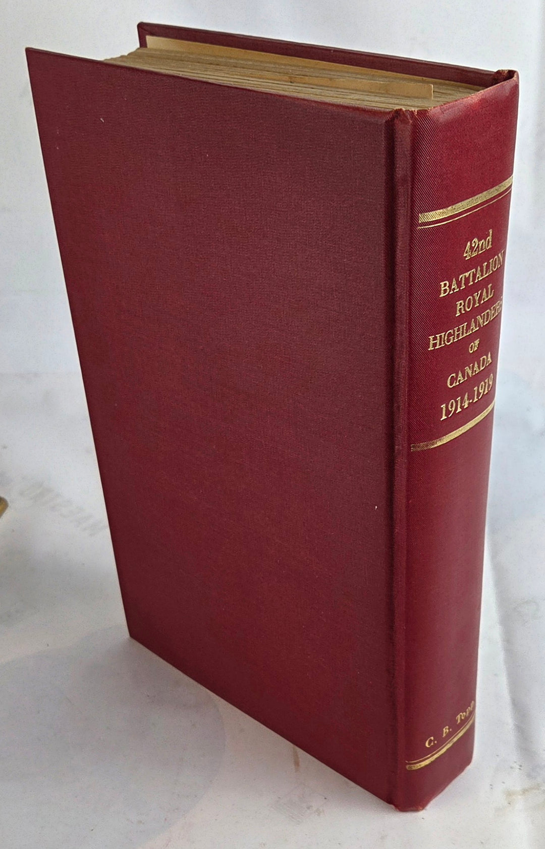 The 42nd Battalion, C.E.F. Royal Highlanders of Canada In The Great War