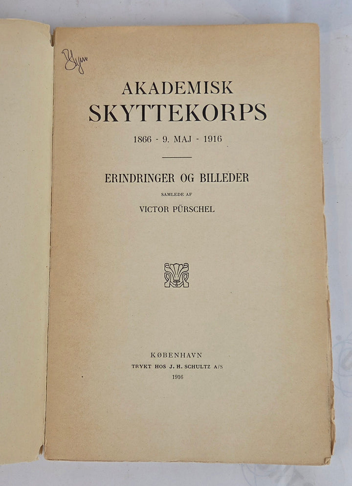 Akademisk Skyttekorps. 1866 - 9. maj - 1916.