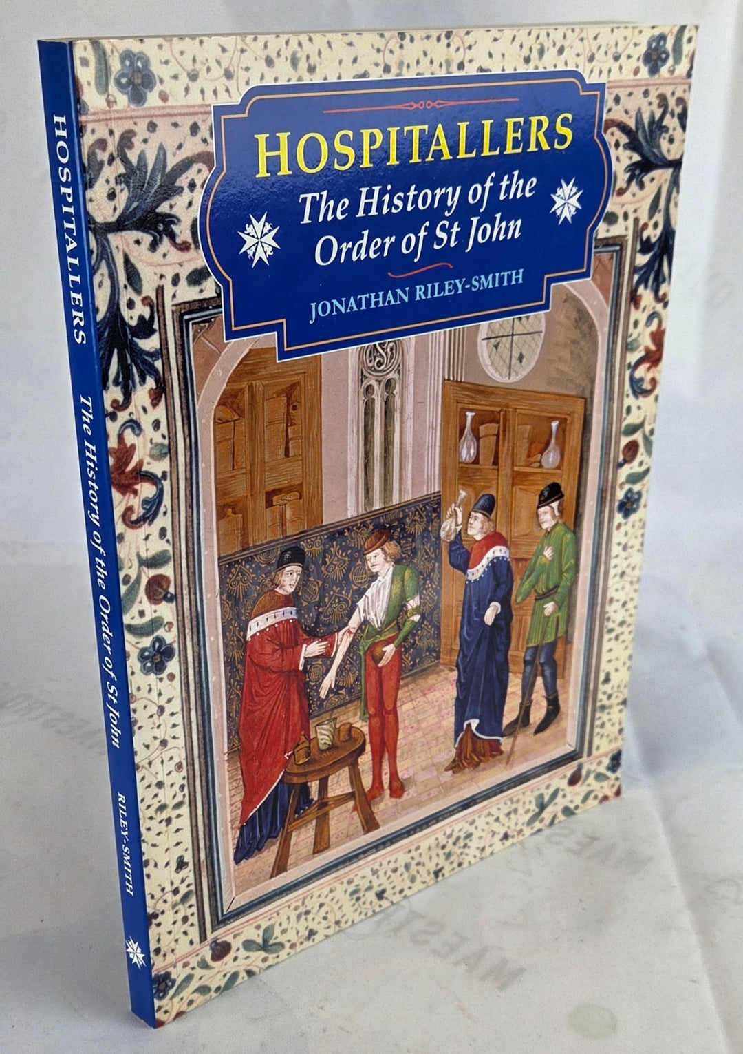 Hospitallers. The History of the Order of St.John