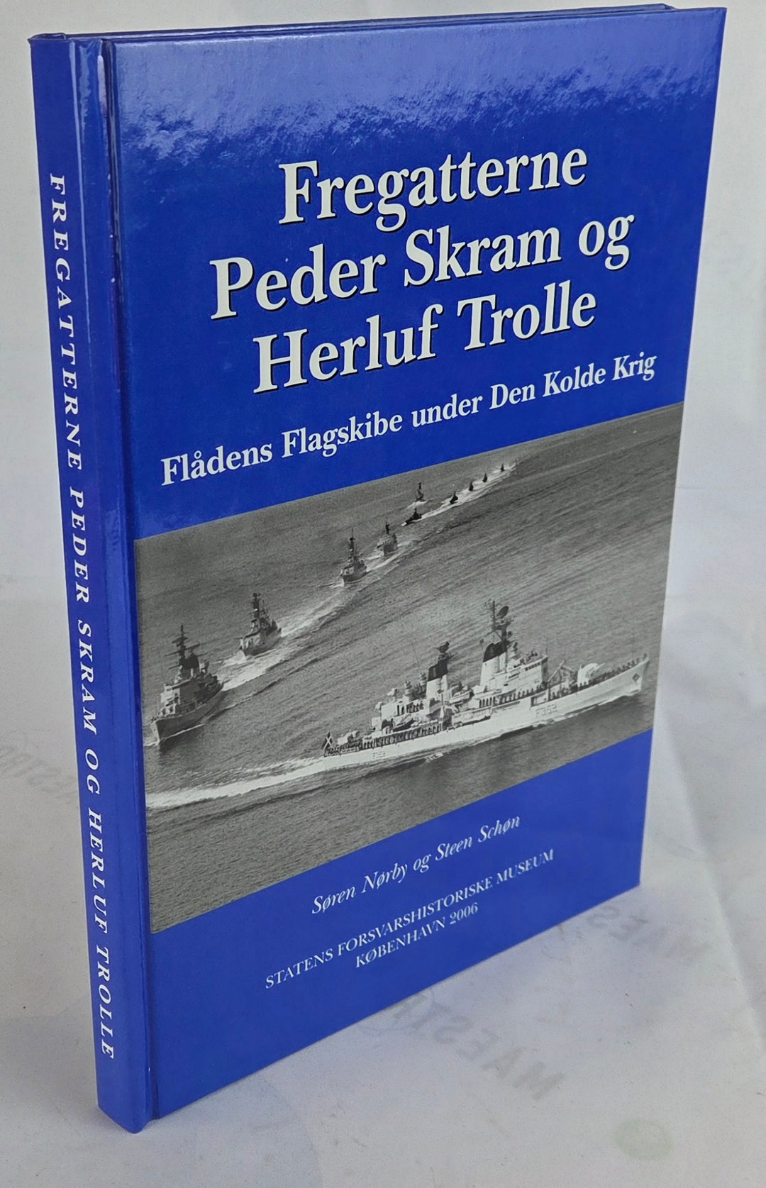Fregatterne Peder Skram og Herluf Trolle
