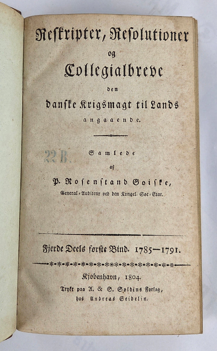 Reskripter, Resolutioner og Collegialbreve, Fjerde Deels første Bind 1785-1791