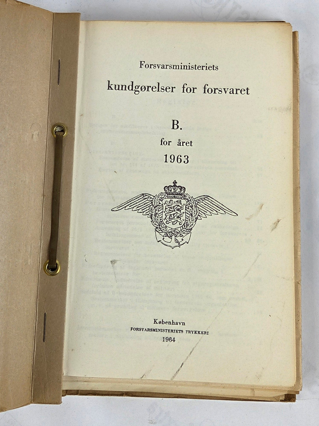 Forsvarsministeriets kundgørelser for forsvaret. B. for året 1963