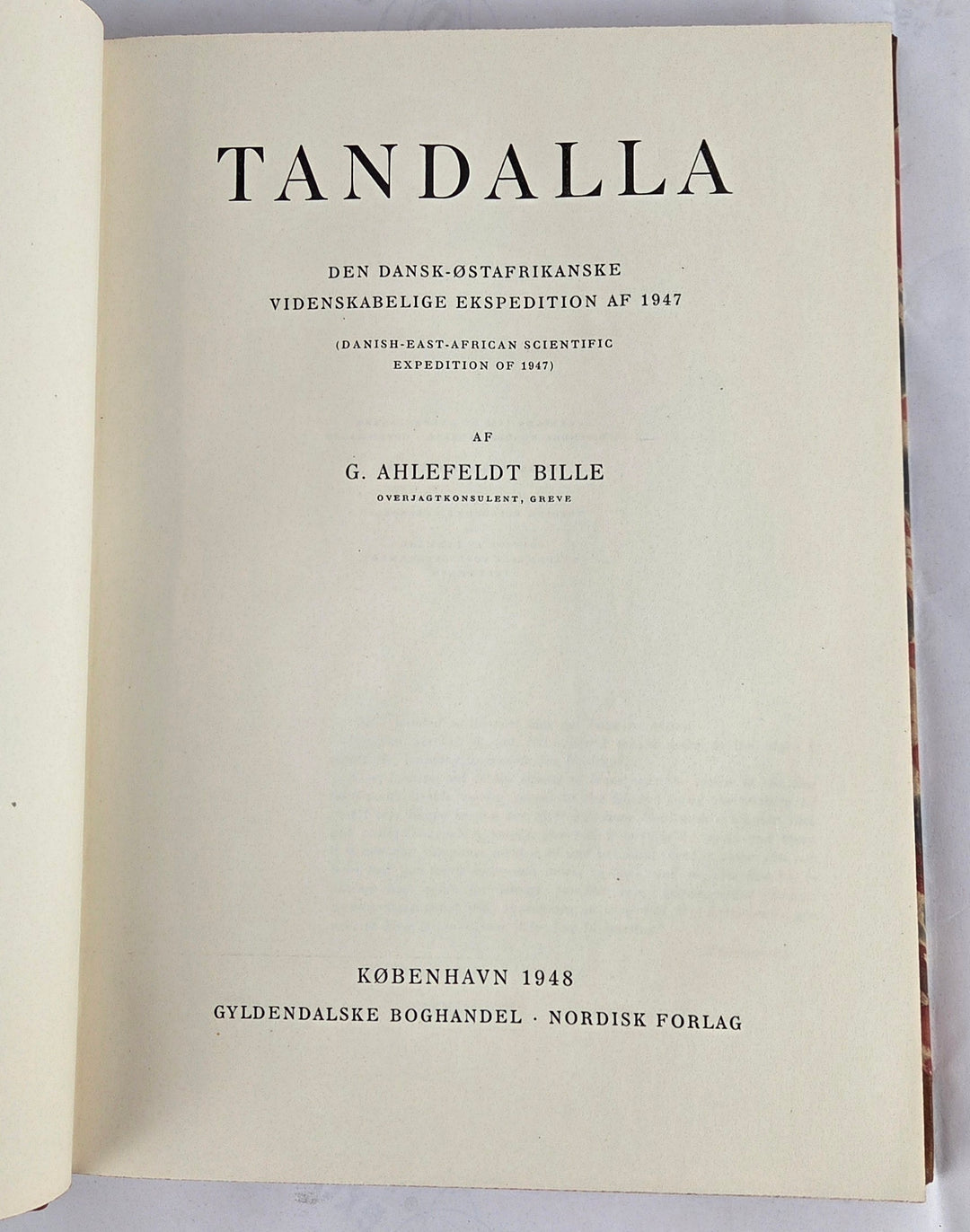 Tandalla. Den Dansk-Østafrikanske videnskabelige ekspedition af 1947.
