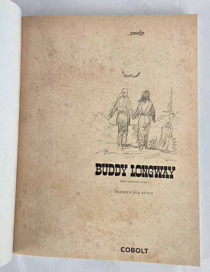 Buddy Longway. Sammen for evigt