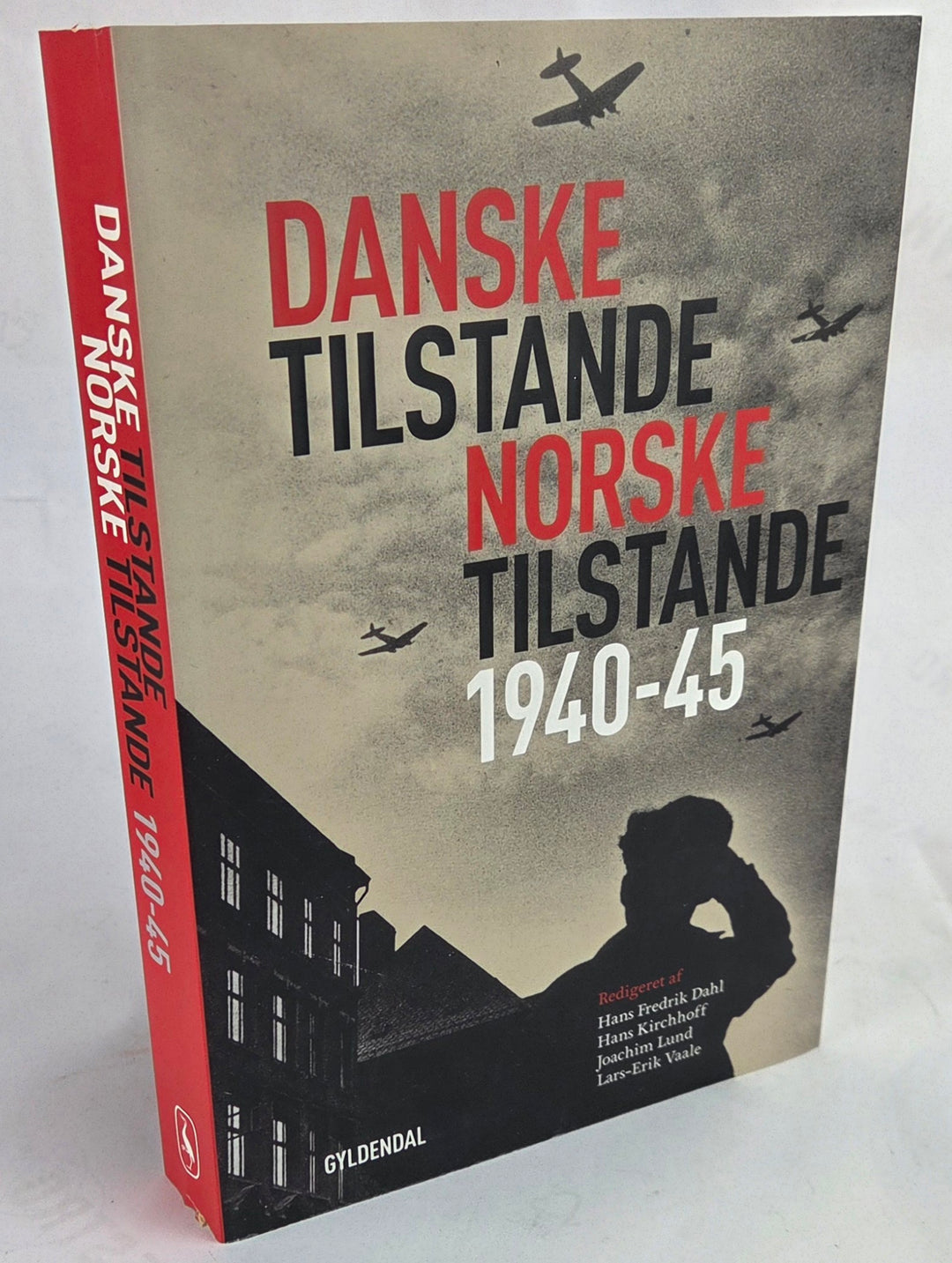 Danske tilstande - Norske tilstande 1940-45