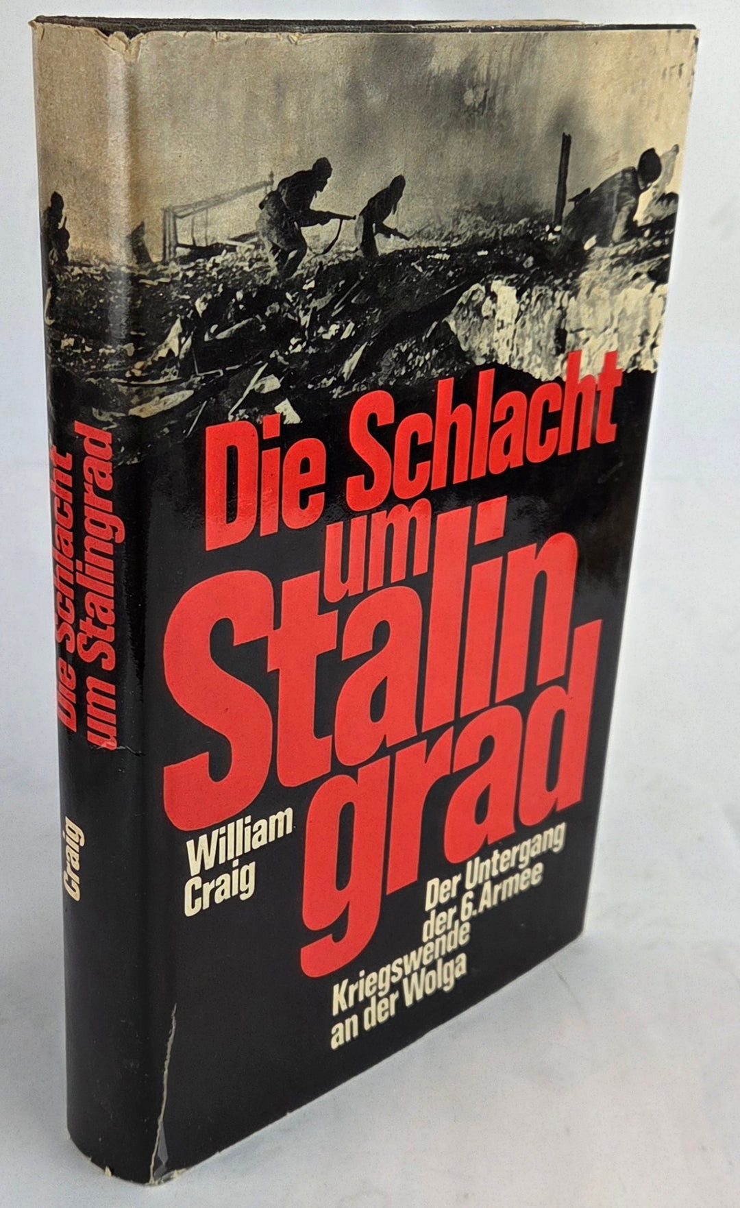 Die Schlacht um Stalingrad