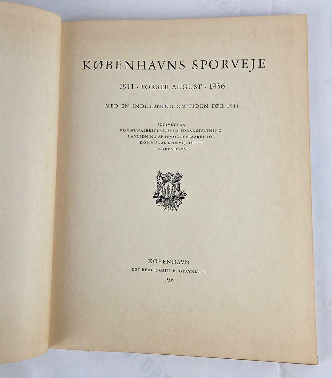 Københavns sporveje 1911 - 1936. Med en indledning om tiden før 1911.