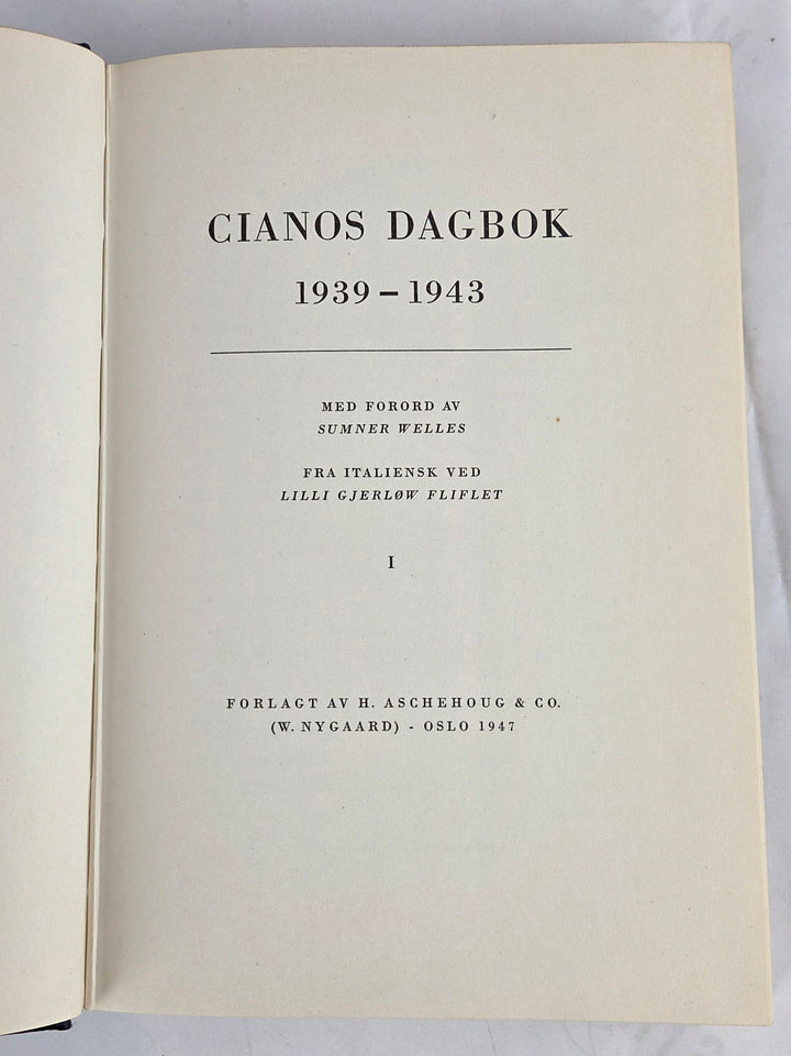 Cianos dagbok 1939-1943. I - II.