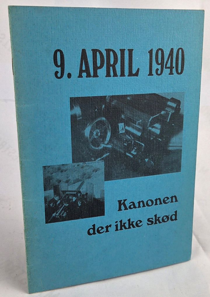 9 april 1940: kanonen der ikke skød