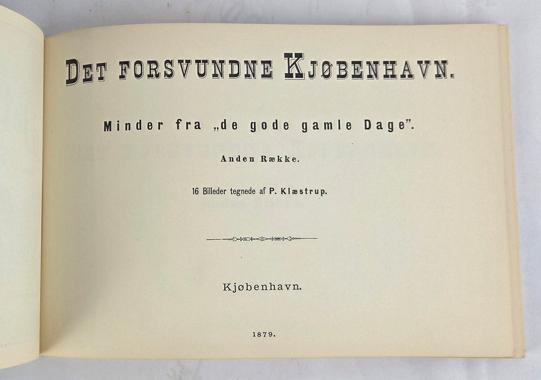 Det Forsvundne Kjøbenhavn. I-III. række
