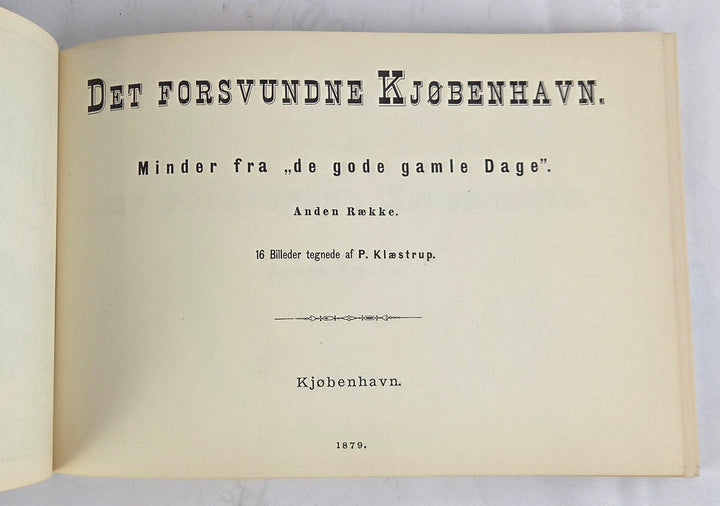 Det Forsvundne Kjøbenhavn. I-III. række