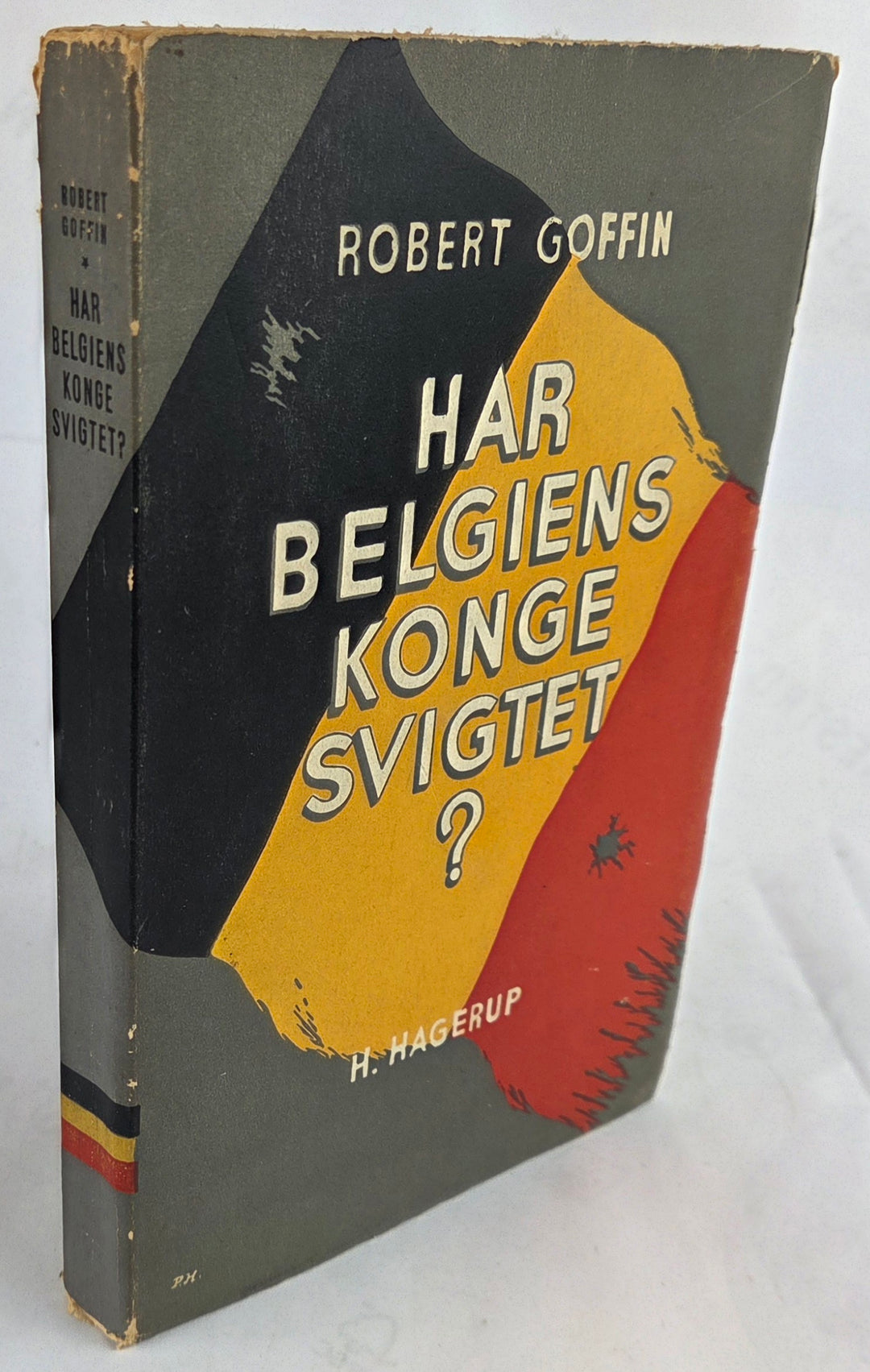 Har Belgiens Konge svigtet?