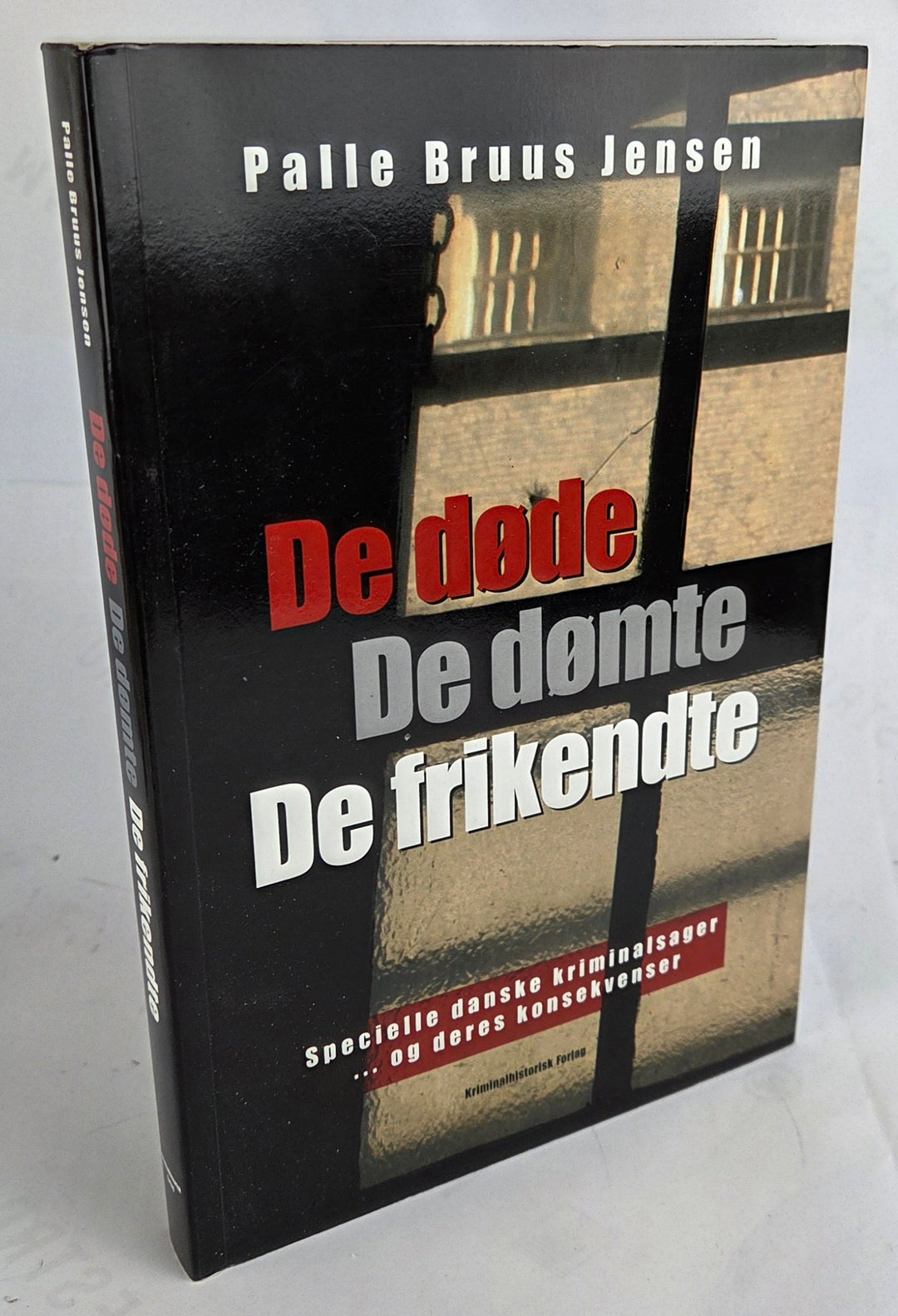 De døde. De dømte. De frikendte