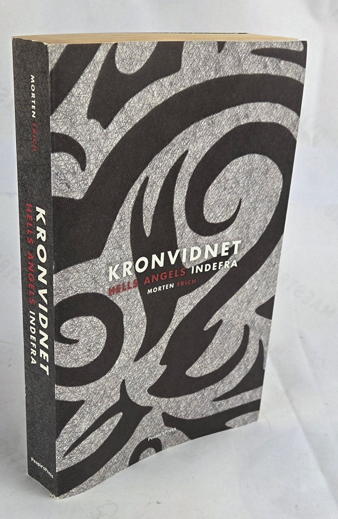 Kronvidnet. Hells Angels indefra