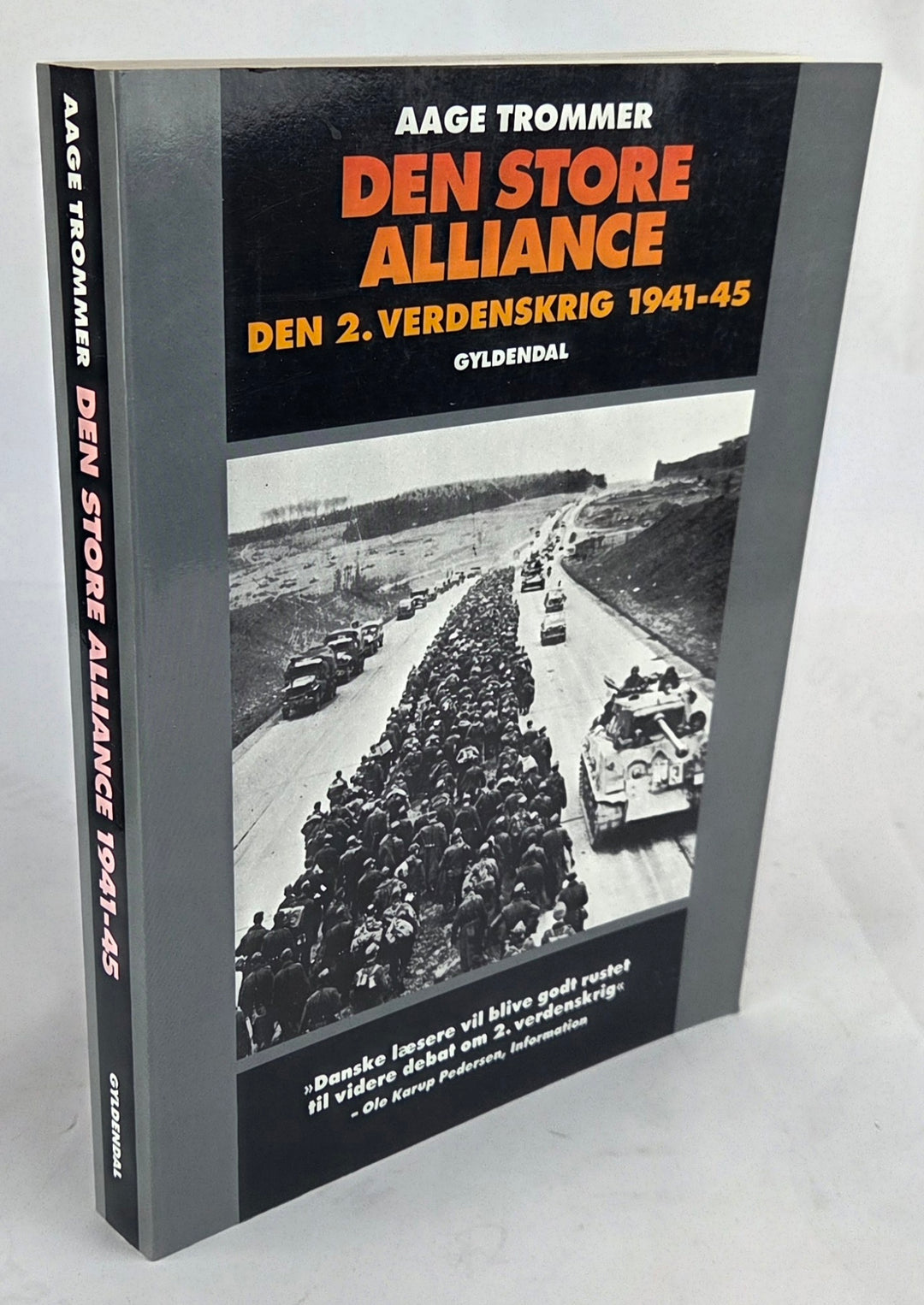Den store alliance. Den 2. verdenskrig 1941-45
