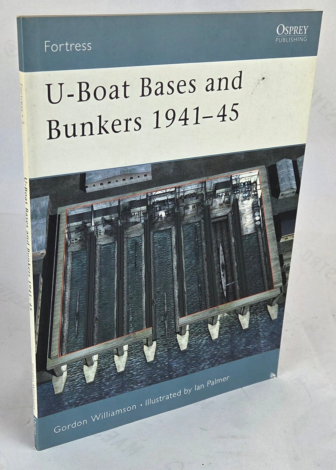 U-Boat Bases and Bunkers 1941-45