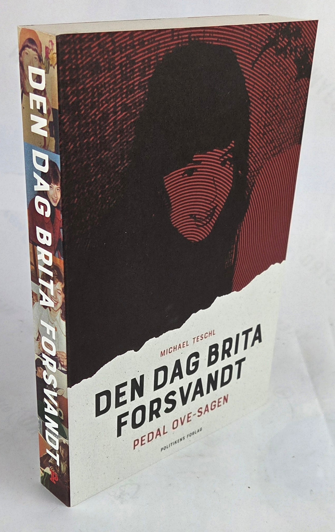 Den dag Brita forsvandt - Pedal Ove-sagen.
