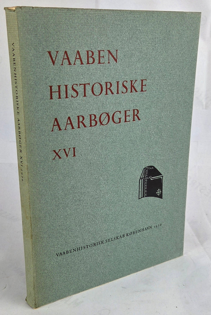 Vaabenhistoriske Aarbøger XVI