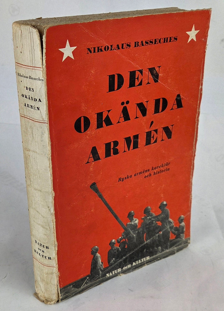 Den okände armén. Ryska Arméns karakter och historia.