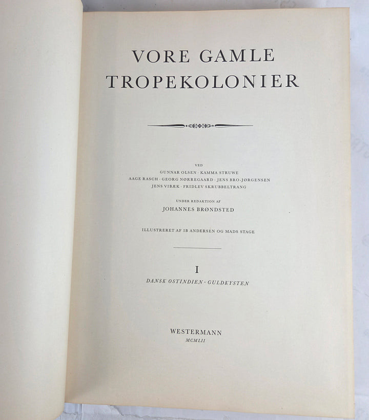 Vore gamle Tropekolonier