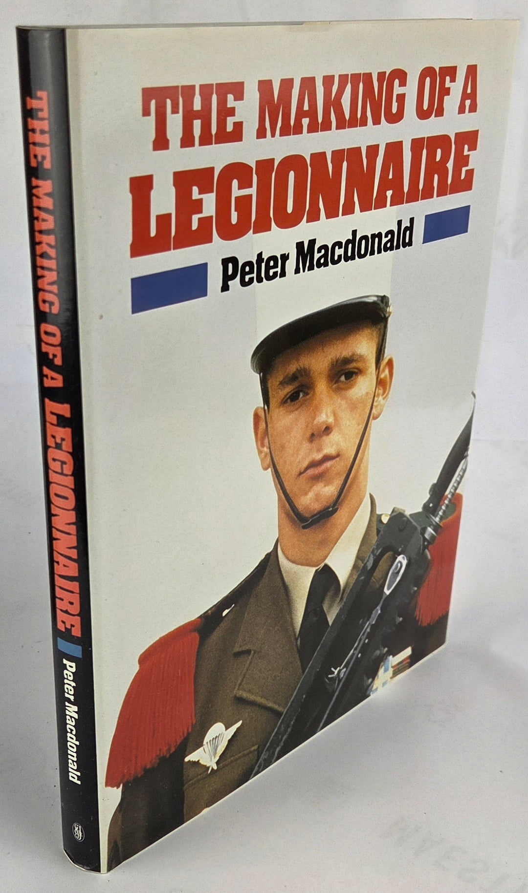 The Making of a Legionnaire