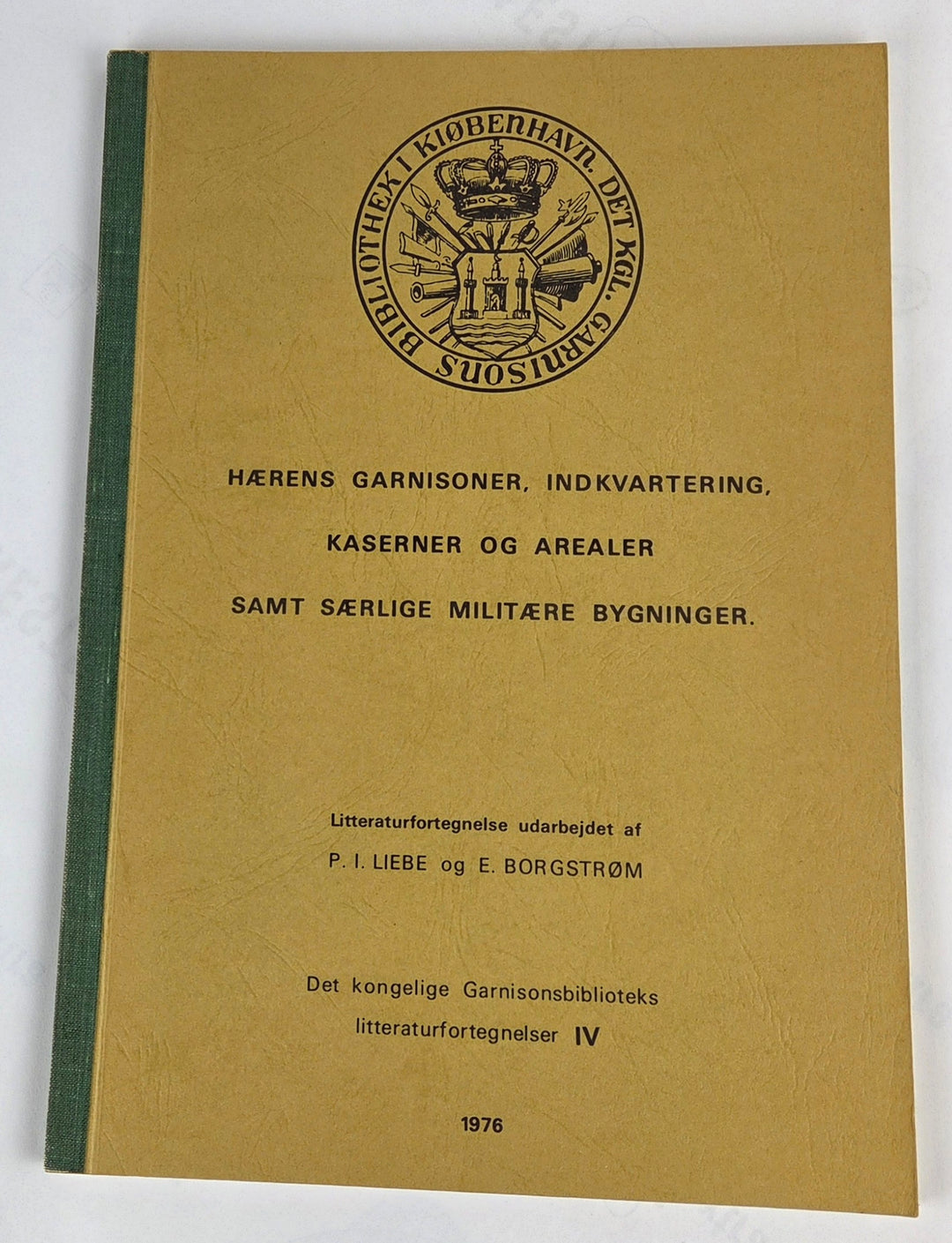 Hærens Garnisoner. Litteraturfortegnelse